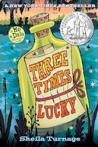 Three Times Lucky (Mo & Dale Mysteries, Band 1)