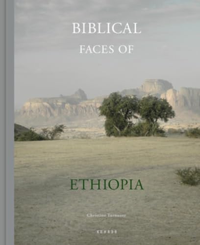Christine Turnauer: Biblical Faces of Ethiopia von Kehrer Verlag Heidelberg