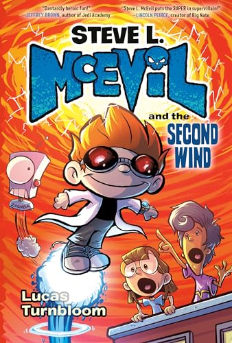 Steve L. McEvil and the Second Wind von Crown Books for Young Readers