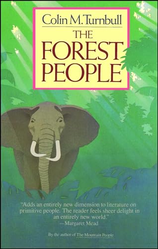 The Forest People (Touchstone Book)