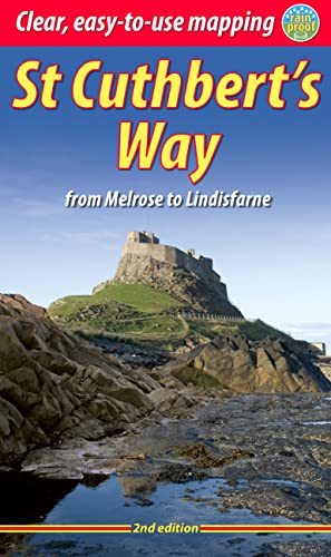 St Cuthbert's Way (2 ed): From Melrose to Lindisfarne von Rucksack Readers