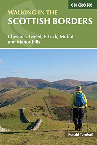 Walking in the Scottish Borders: Cheviots, Tweed, Ettrick, Moffat and Manor hills (Cicerone guidebooks) von Cicerone Press