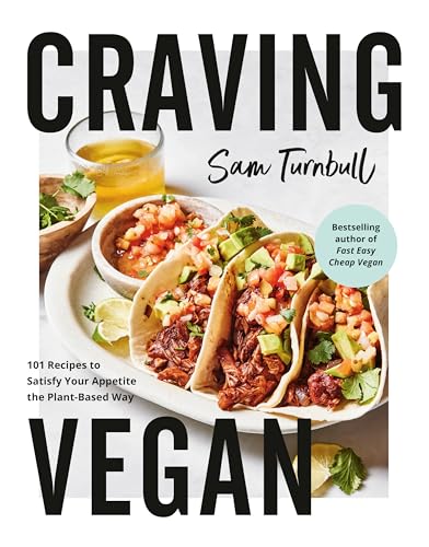 Craving Vegan: 101 Recipes to Satisfy Your Appetite the Plant-Based Way von Appetite by Random House