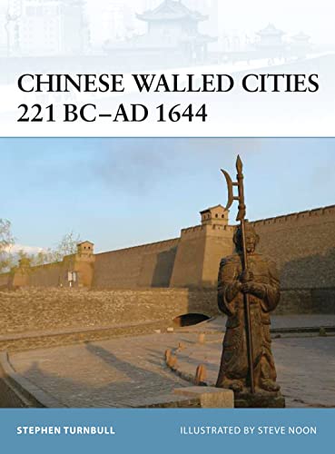 Chinese Walled Cities 221 BC - AD 1644 (Fortress, 84, Band 84)