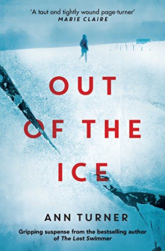 Out of the Ice: Ann Turner von Simon & Schuster