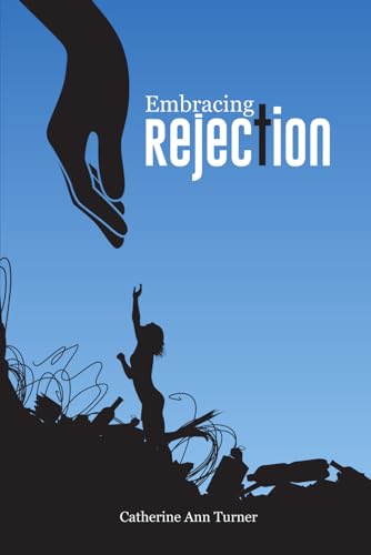 Embracing Rejection von Usa Book Writers