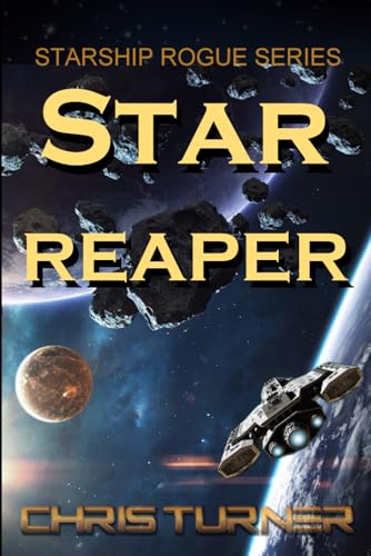 Star Reaper: Ring Station (Starship Rogue, Band 4) von Innersky Books