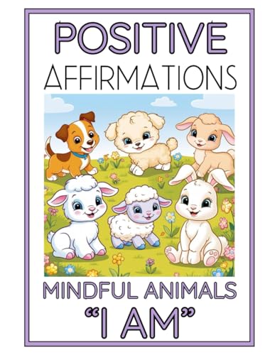 Positive Affirmations: Animal Coloring book for Children: I AM von Independently published