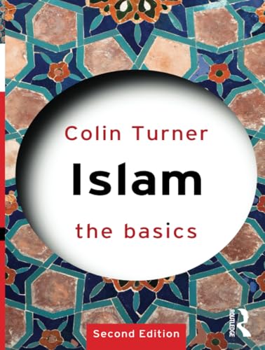 Islam: The Basics (Basics (Routledge)) von Routledge