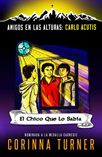 El Chico Que Lo Sabía (Carlo Acutis) (Amigos en las Alturas, Band 1) von PODIPRINT