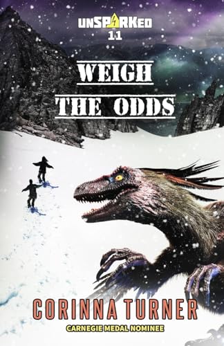 Weigh the Odds (unSPARKed, Band 11) von UnSeen Books