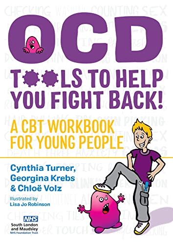 Learning about OCD and Fighting Back!: A CBT Workbook for Young People von Jessica Kingsley Publishers