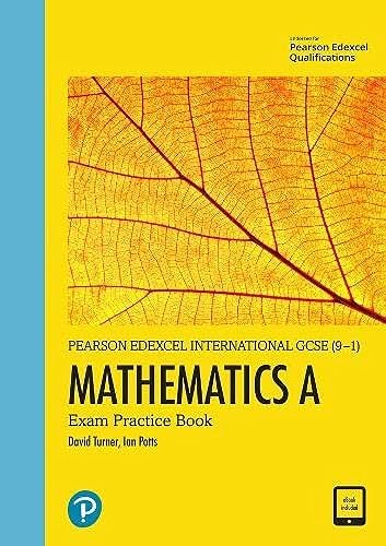 International GCSE (9-1) Mathematics A Exam Practice Book von Pearson Education Limited