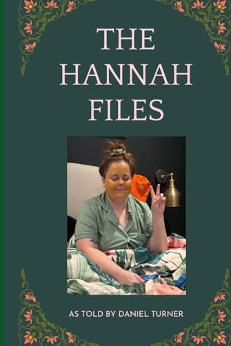 The Hannah Files von Independently published