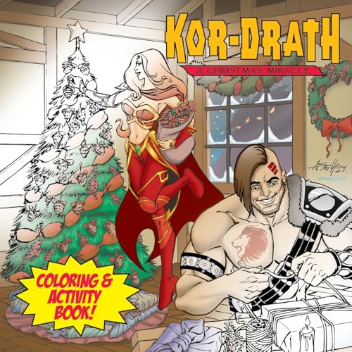 Kor-Drath: A Christmas Miracle Coloring & Activity Book Kor-Drath: A Christmas Miracle Coloring & Activity Book von Critical Blast