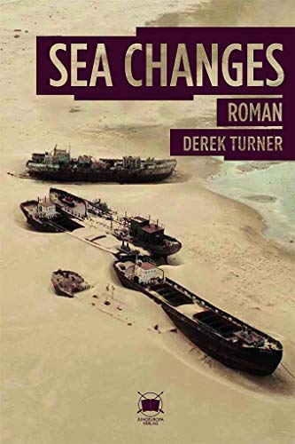 Sea Changes: Roman von jungeuropa Verlag