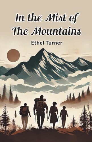 In the Mist of the Mountains