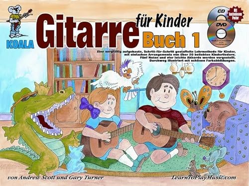 Gitarre für Kinder: inklusive Buch/CD/DVD/Poster