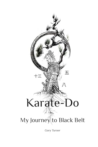 Karate-Do: My Journey to Black Belt von Independently published