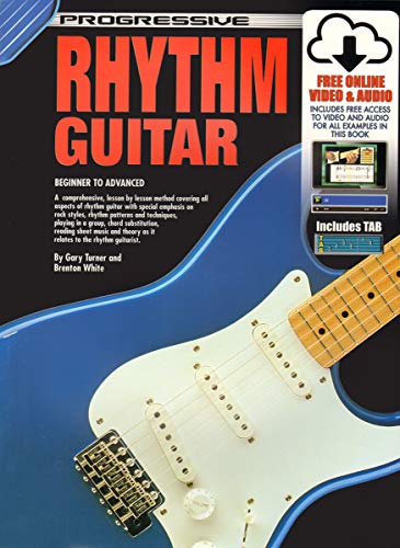 Progressive Rhythm Guitar for Beginner to Advanced Students: With Poster