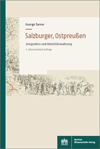 Salzburger, Ostpreußen: Integration und Identitätswahrung, 2. überarbeitete Auflage