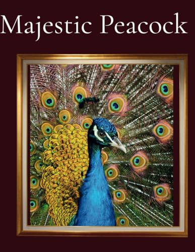 Majestic Peacock von Independently published