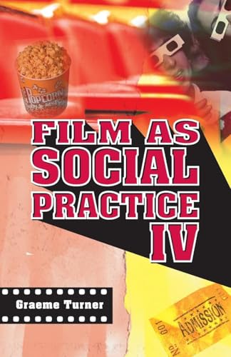 Film as Social Practice (Studies in Culture And Communication)