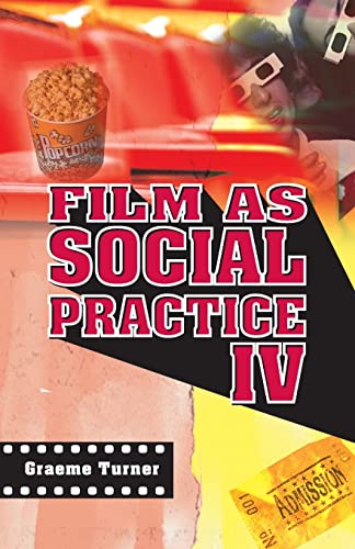 Film as Social Practice (Studies in Culture And Communication)