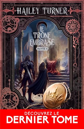 Le trône embrasé partie 2: Le bourdonnement de la guerre, T3 von MXM BOOKMARK
