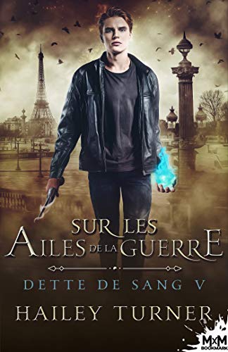 Sur les ailes de la guerre: Dette de sang, T5