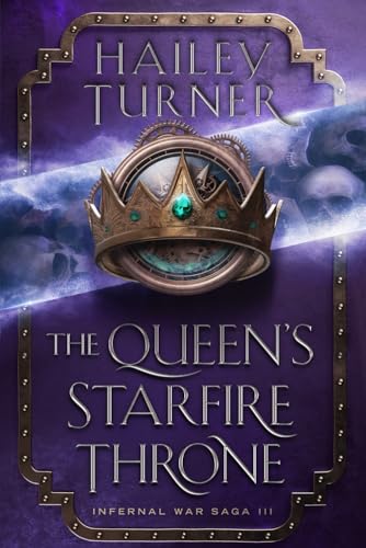 The Queen's Starfire Throne (Infernal War Saga, Band 3) von Independently published