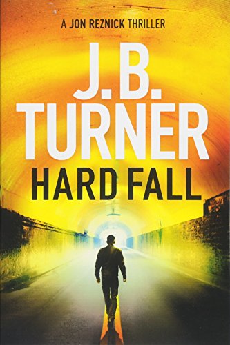 Hard Fall (A Jon Reznick Thriller, Band 5)