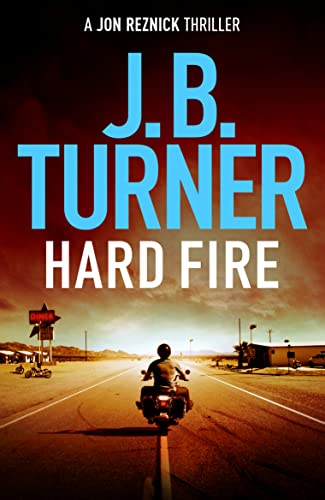 Hard Fire (A Jon Reznick Thriller, Band 10) von Thomas & Mercer