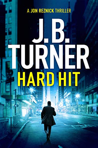 Hard Hit (A Jon Reznick Thriller, Band 6)