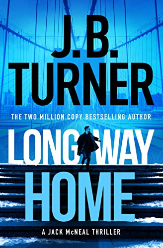 Long Way Home (A Jack McNeal Thriller, Band 2)