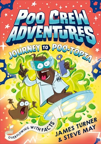 Journey to Poo-topia: A hilariously funny illustrated comic graphic novel for children. (Poo Crew Adventures) von Red Shed