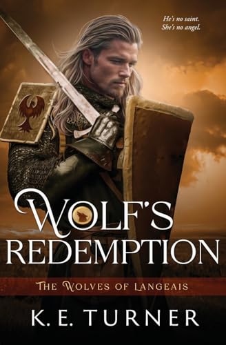 Wolf's Redemption (The Wolves of Langeais, Band 3) von Totally Bound Publishing