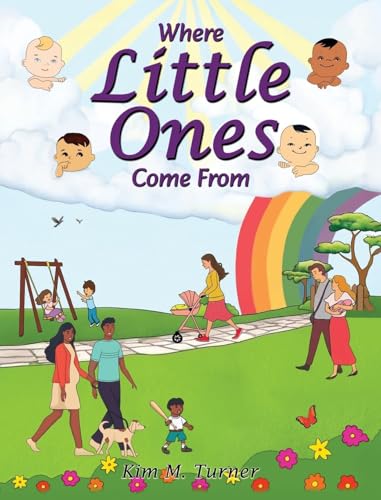 Where Little Ones Come From von Franklin Pub.