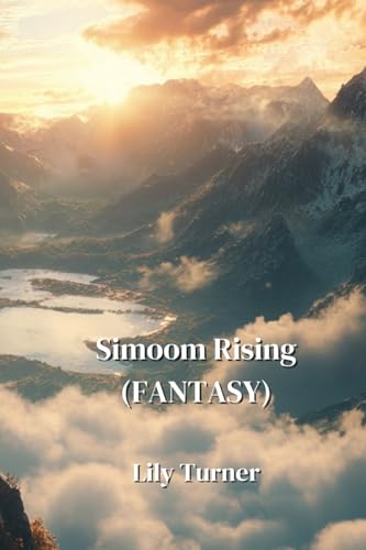 Simoom Rising (FANTASY) von Lily Turner