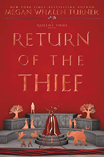Return of the Thief (Queen's Thief, 6, Band 6) von Greenwillow Books