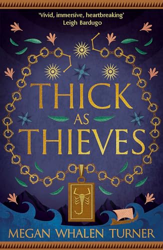 Thick as Thieves: The fifth book in the Queen's Thief series
