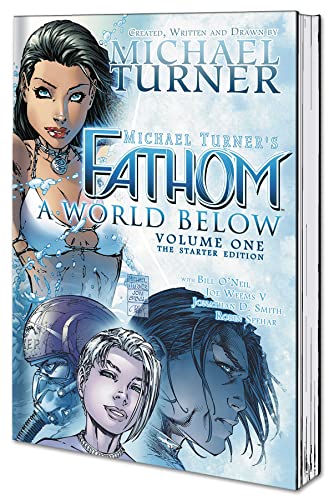 Fathom Volume 1: A World Below: The Starter Edition (FATHOM BEGINNINGS TP)