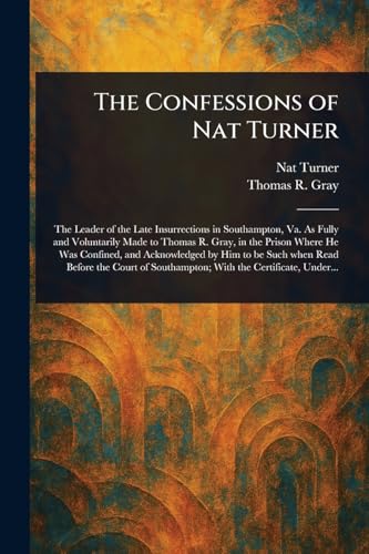 The Confessions of Nat Turner von Anson Street Press