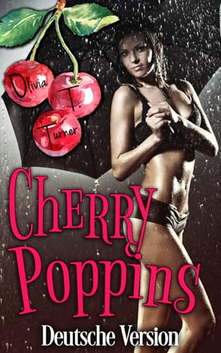 Cherry Poppins Cherry Poppins von Independently published