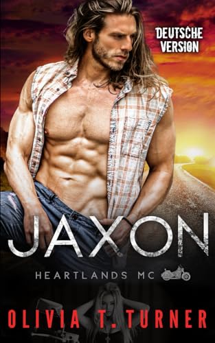 Jaxon: Heartlands MC Jaxon: Heartlands MC von Independently published