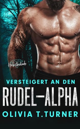 Versteigert an den Rudel-Alpha (Höchstbietende) von Independently published