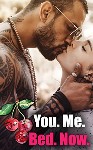 You. Me. Bed. Now. You. Me. Bed. Now. von Independently Published
