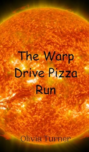 The Warp Drive Pizza Run von Creative Arts Management OÜ