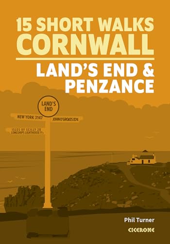 Short Walks in Cornwall: Land's End and Penzance (Cicerone guidebooks)
