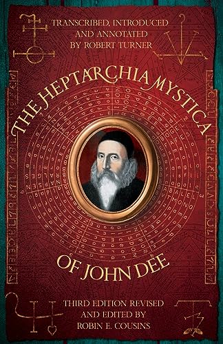 THE HEPTARCHIA MYSTICA OF JOHN DEE